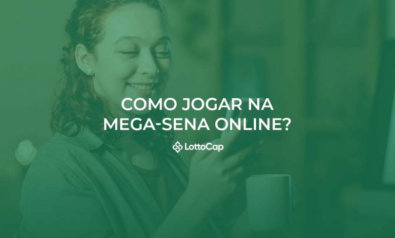Imagem de capa com a imagem de uma mulher vendo o celular com o título 'Como jogar na Mega-Sena Online?'